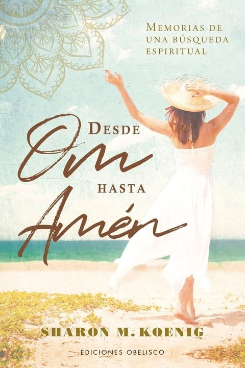 Desde Om hasta Am&eacute;n(Kobo/電子書)