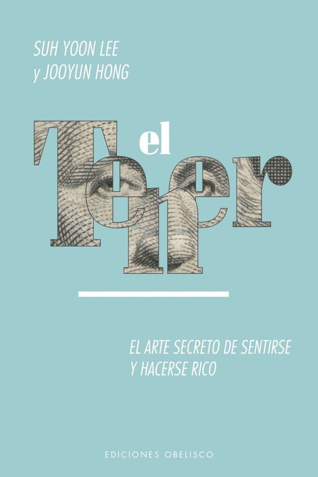  El tener. El arte de sentirse y hacerse rico(Kobo/電子書)