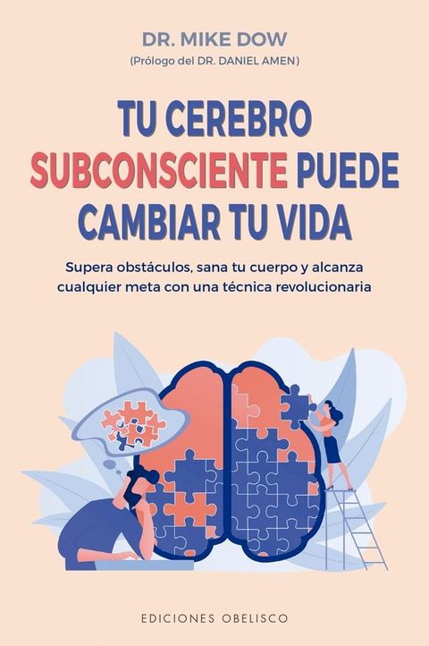 Tu cerebro subconsciente puede cambiar tu vida(Kobo/電子書)