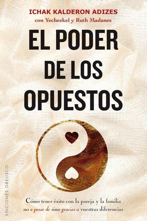 El poder de los opuestos(Kobo/電子書)