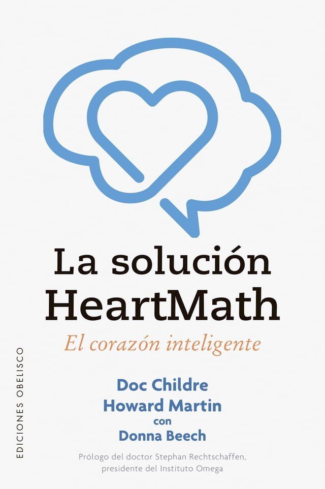  La soluci&oacute;n Heartmath(Kobo/電子書)