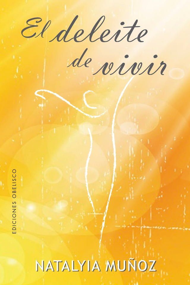  El deleite de vivir(Kobo/電子書)