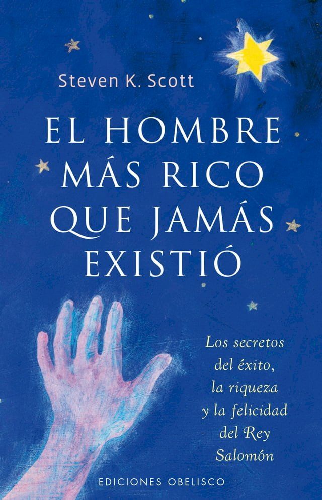  El hombre m&aacute;s rico que jam&aacute;s existi&oacute;(Kobo/電子書)