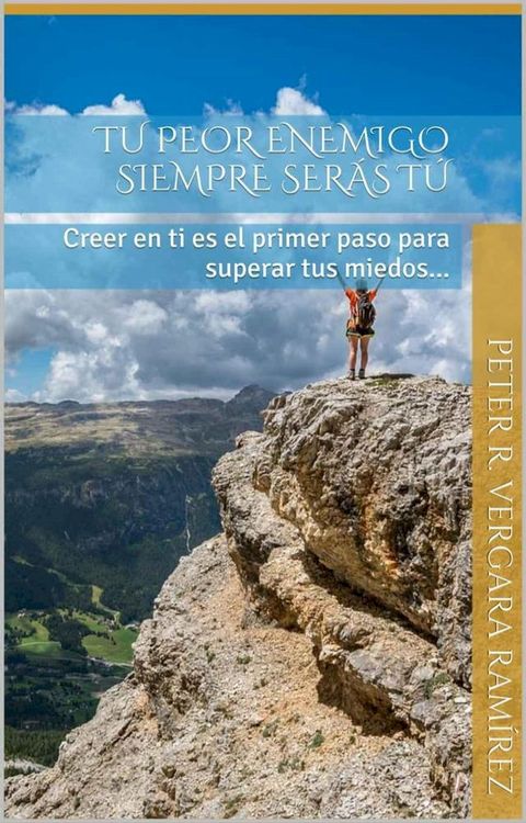 Tu Peor Enemigo Siempre Serás Tú(Kobo/電子書)