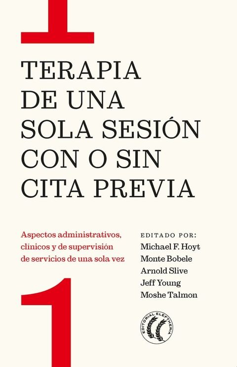 Terapia de una sola sesi&oacute;n con o sin cita previa(Kobo/電子書)