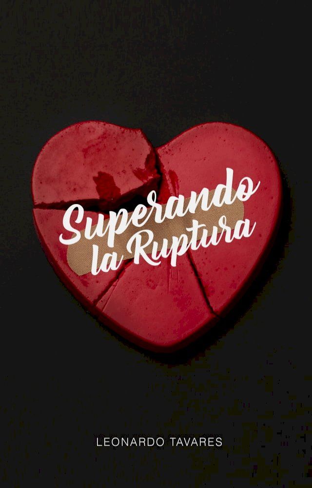  Superando la Ruptura(Kobo/電子書)