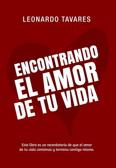 Encontrando el Amor de Tu Vida(Kobo/電子書)