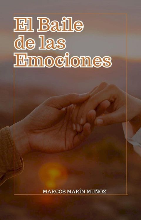 El Baile de las Emociones(Kobo/電子書)