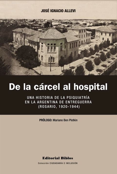 De la cárcel al hospital(Kobo/電子書)