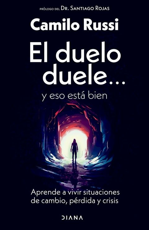 El duelo duele... y eso est&aacute; bien(Kobo/電子書)