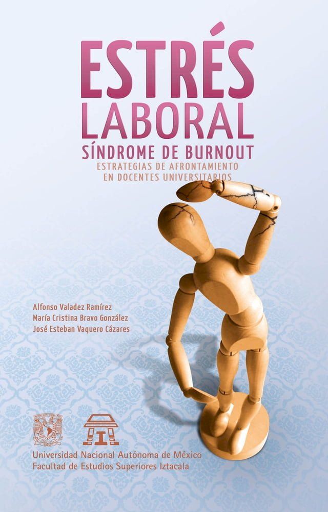  Estrés laboral. Síndrome de Burnout. Estrategias de afrontamiento en docentes universitarios(Kobo/電子書)