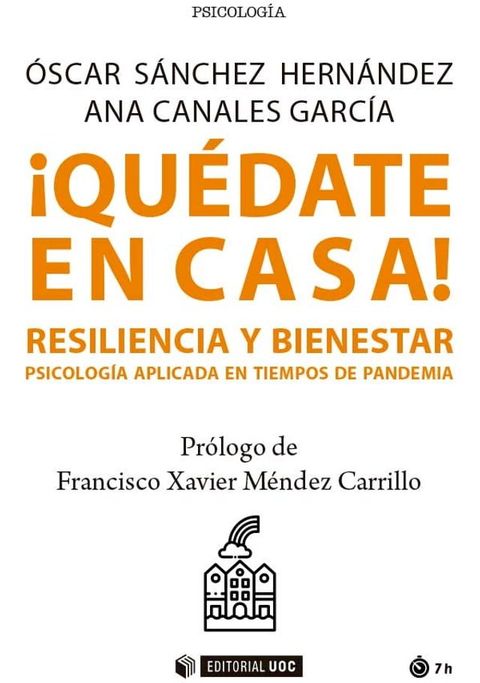 &iexcl;Qu&eacute;date en casa! Resiliencia y bienestar. Psicolog&iacute;a aplicada en tiempos de pandemia(Kobo/電子書)