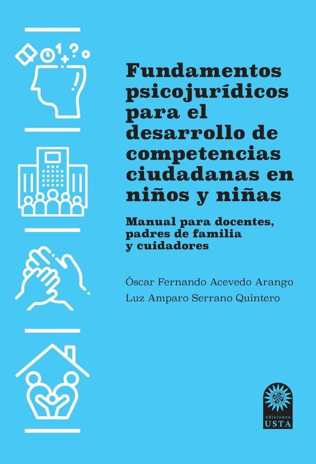  Fundamentos psicojur&iacute;dicos para el desarrollo de competencias ciudadanas en ni&ntilde;os y ni&ntilde;as(Kobo/電子書)