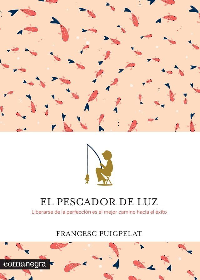  El pescador de luz(Kobo/電子書)