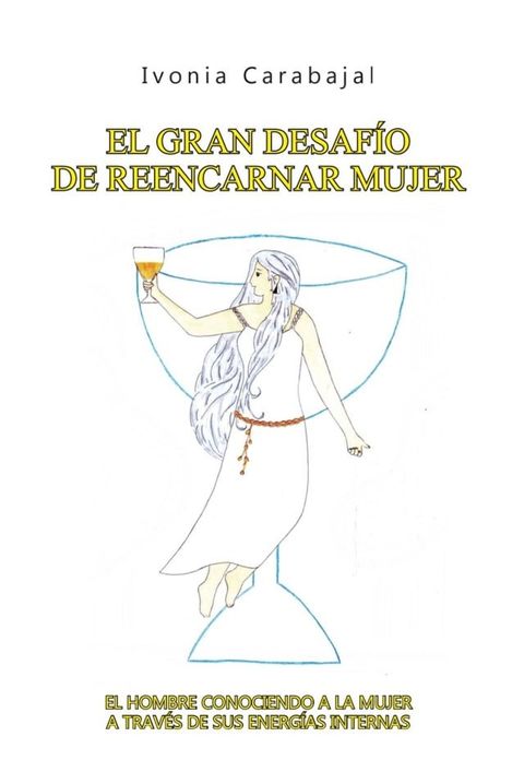 El gran desaf&iacute;o de reencarnar mujer(Kobo/電子書)