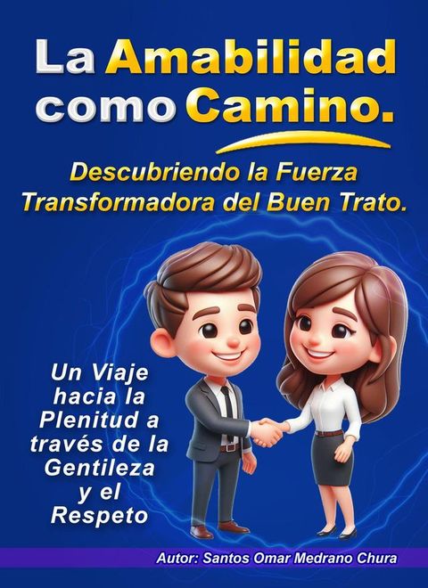 La Amabilidad como Camino.(Kobo/電子書)