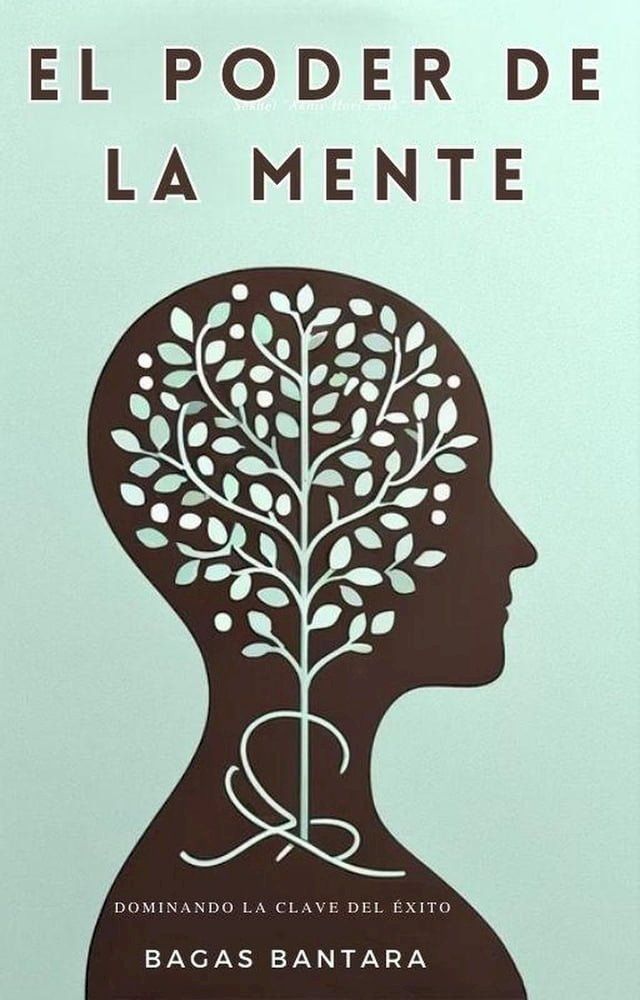  El Poder de la Mente(Kobo/電子書)