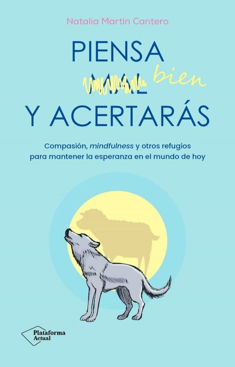 Piensa bien y acertar&aacute;s(Kobo/電子書)