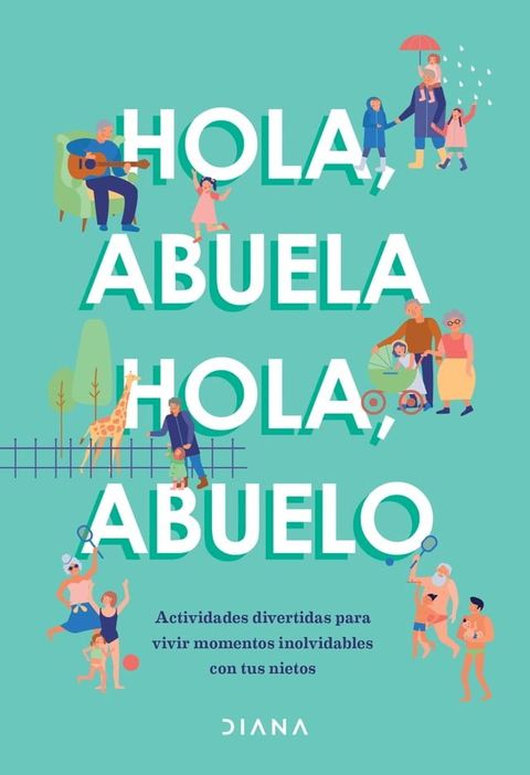 Hola, abuela Hola, abuelo(Kobo/電子書)