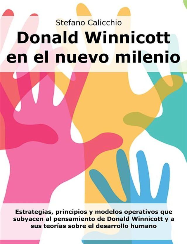  Donald Winnicott en el nuevo milenio(Kobo/電子書)