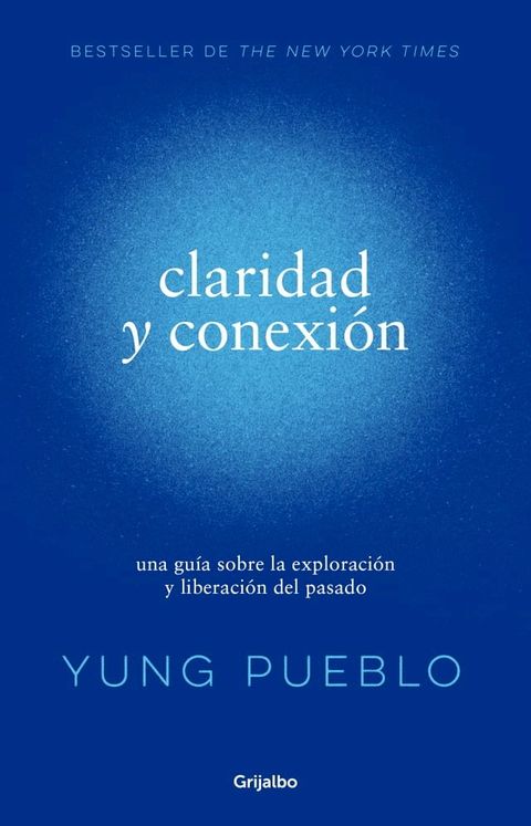 Claridad y conexión(Kobo/電子書)