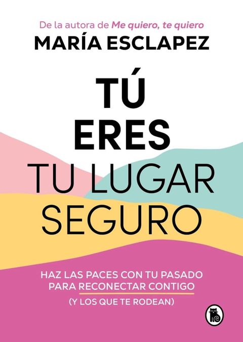 Tú eres tu lugar seguro(Kobo/電子書)