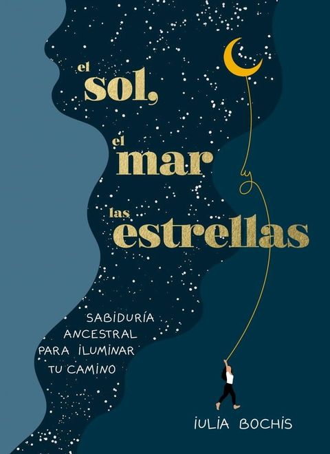 El sol, el mar y las estrellas(Kobo/電子書)