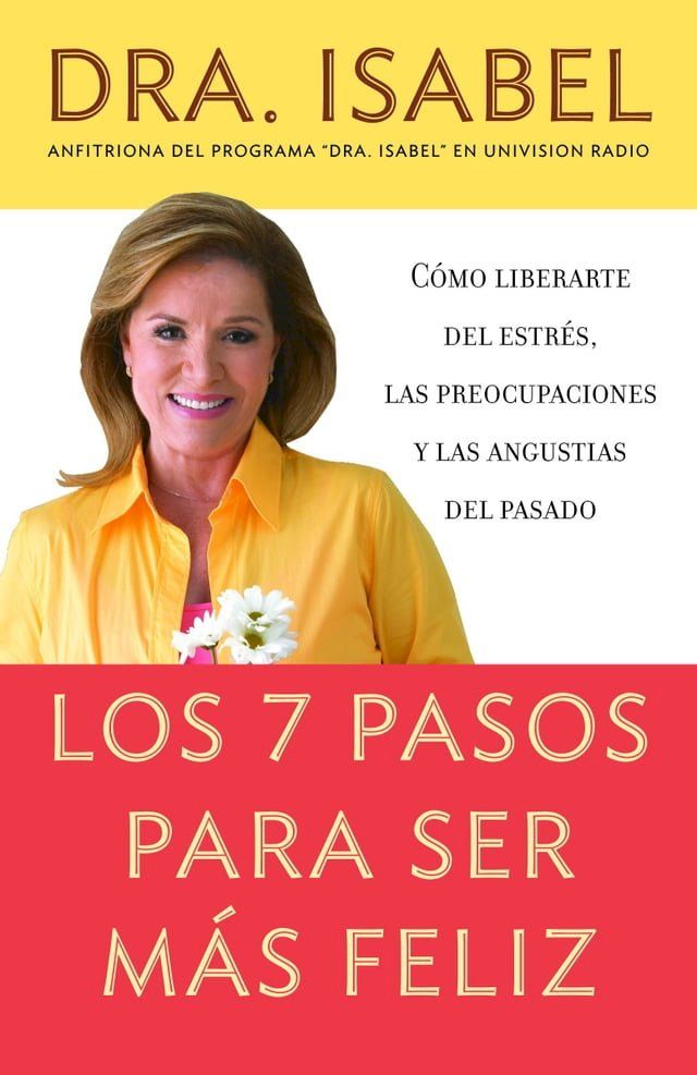  Los 7 pasos para ser mas feliz(Kobo/電子書)