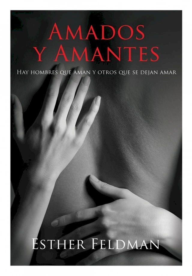  Amados y amantes(Kobo/電子書)