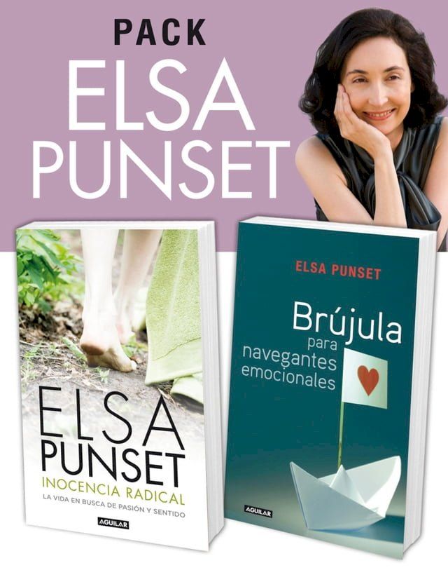  Pack Elsa Punset (2 ebooks): Inocencia radical y Br&uacute;jula para navegantes emocionales(Kobo/電子書)