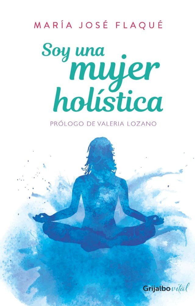  Soy una mujer holística(Kobo/電子書)