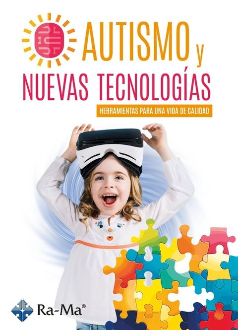 Autismo y Nuevas Tecnolog&iacute;as. Herramientas para una vida de calidad(Kobo/電子書)