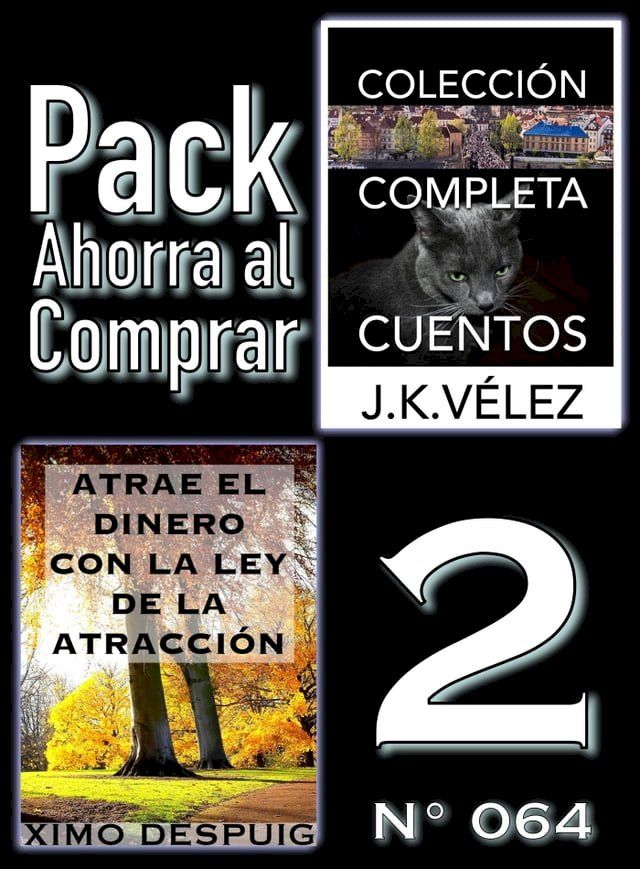  Pack Ahorra al Comprar 2 (N&ordm; 064): Atrae el dinero con la ley de la atracci&oacute;n & Colecci&oacute;n Completa Cuentos De Ciencia Ficci&oacute;n y Misterio(Kobo/電子書)