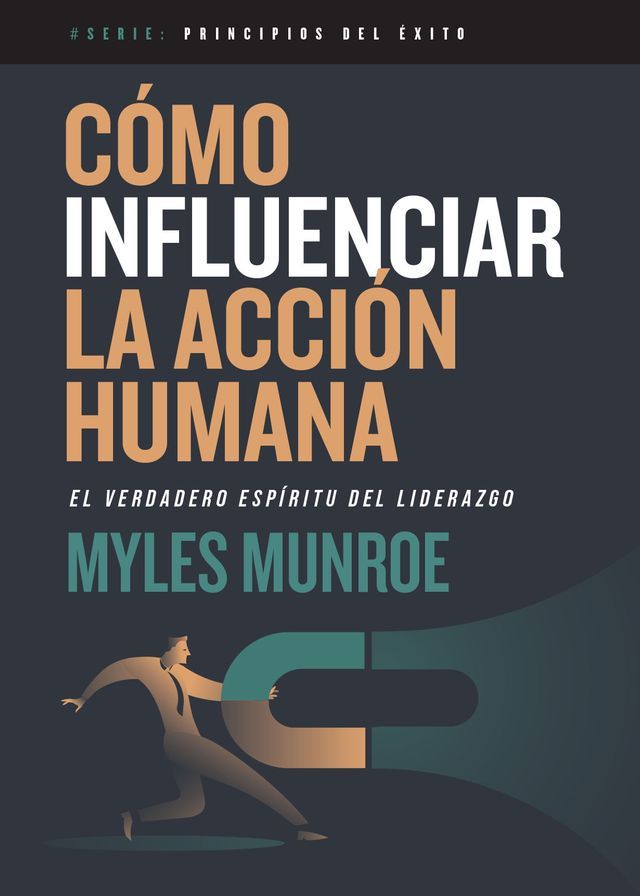  Cómo influenciar la acción humana(Kobo/電子書)