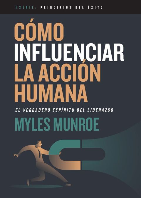 C&oacute;mo influenciar la acci&oacute;n humana(Kobo/電子書)