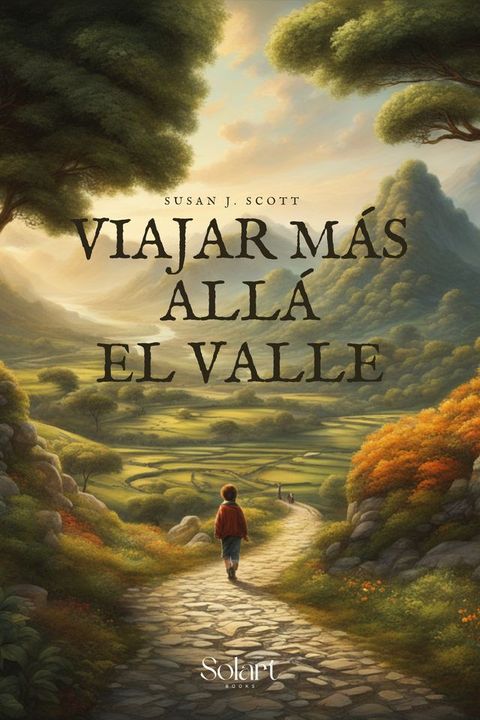 Viajar m&aacute;s all&aacute; el valle(Kobo/電子書)