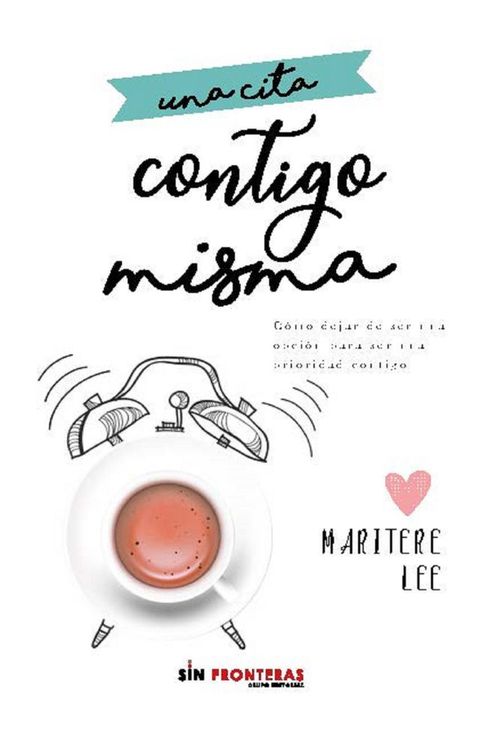 Una cita contigo misma(Kobo/電子書)