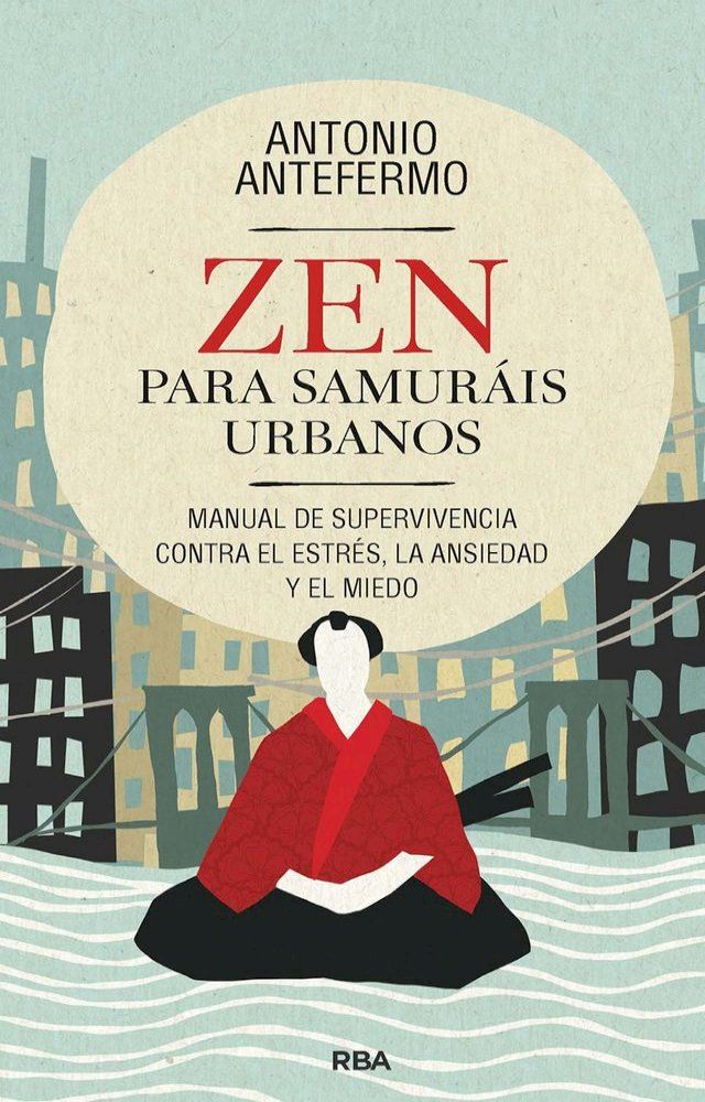  Zen para samur&aacute;is urbanos(Kobo/電子書)