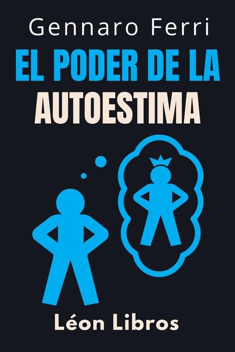 El Poder De La Autoestima(Kobo/電子書)