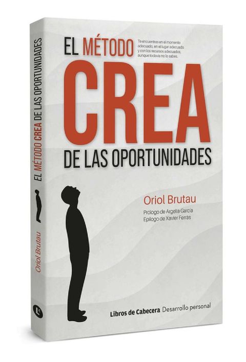 El m&eacute;todo CREA de las oportunidades(Kobo/電子書)