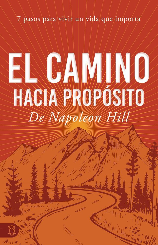  El Camino Hacia Prop&oacute;sito(Kobo/電子書)