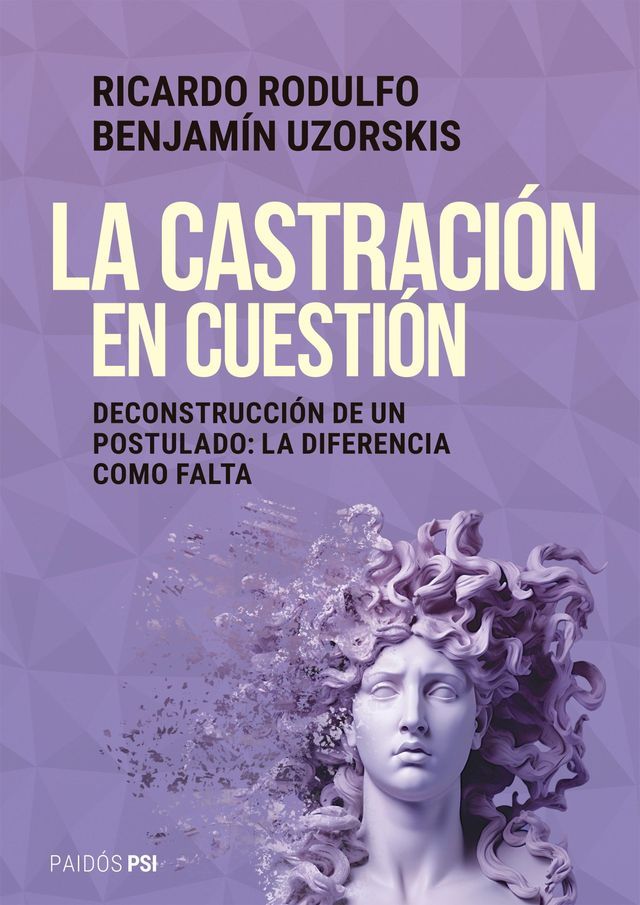  La castraci&oacute;n en cuesti&oacute;n(Kobo/電子書)