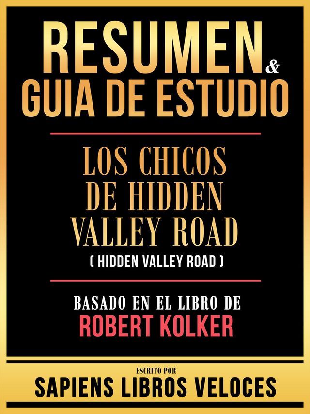  Resumen & Guia De Estudio - Los Chicos De Hidden Valley Road (Hidden Valley Road) - Basado En El Libro De Robert Kolker(Kobo/電子書)