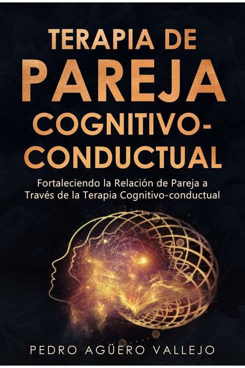 Terapia de Pareja Cognitivo-conductual(Kobo/電子書)