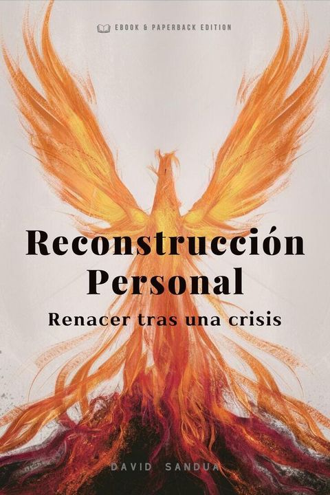 Reconstrucción Personal. Renacer Tras una Crisis(Kobo/電子書)