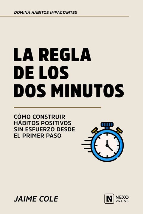 La Regla De Los Dos Minutos