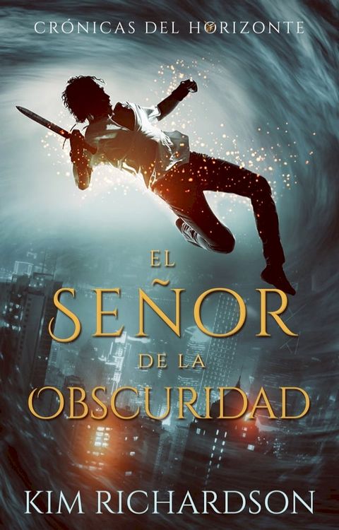 El Se&ntilde;or de la Obscuridad(Kobo/電子書)