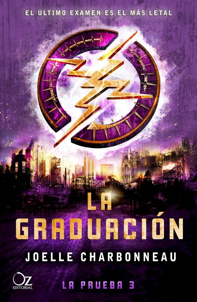  La graduación (Trilogía La prueba 3)(Kobo/電子書)