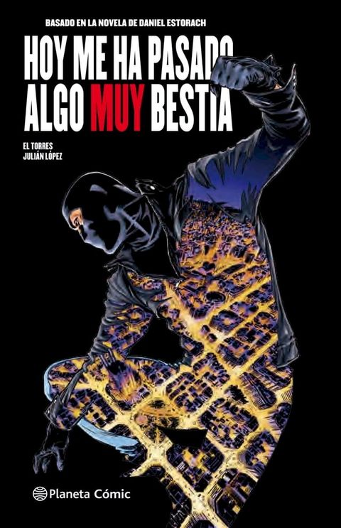 Hoy me ha pasado algo muy bestia (C&oacute;mic) n&ordm; 01/03(Kobo/電子書)