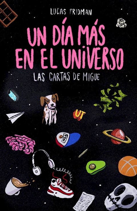 Un d&iacute;a m&aacute;s en el Universo(Kobo/電子書)